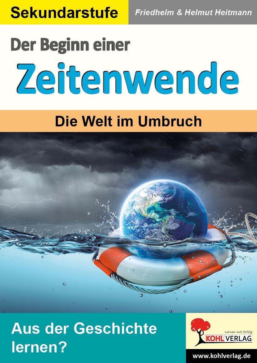 Cover: 9783985583386 | Der Beginn einer Zeitenwende | Die Welt im Umbruch | Heitmann (u. a.)