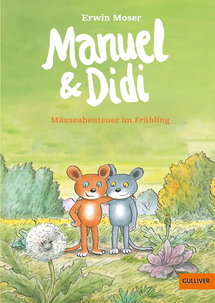 Cover: 9783407746924 | Manuel &amp; Didi - Mäuseabenteuer im Frühling | Erwin Moser | Buch | 2019