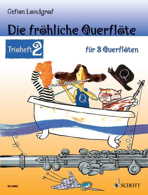 Cover: 9783795745981 | Die fröhliche Querflöte Trioheft 2 | Trioheft 2. 3 Flöten. Spielbuch.