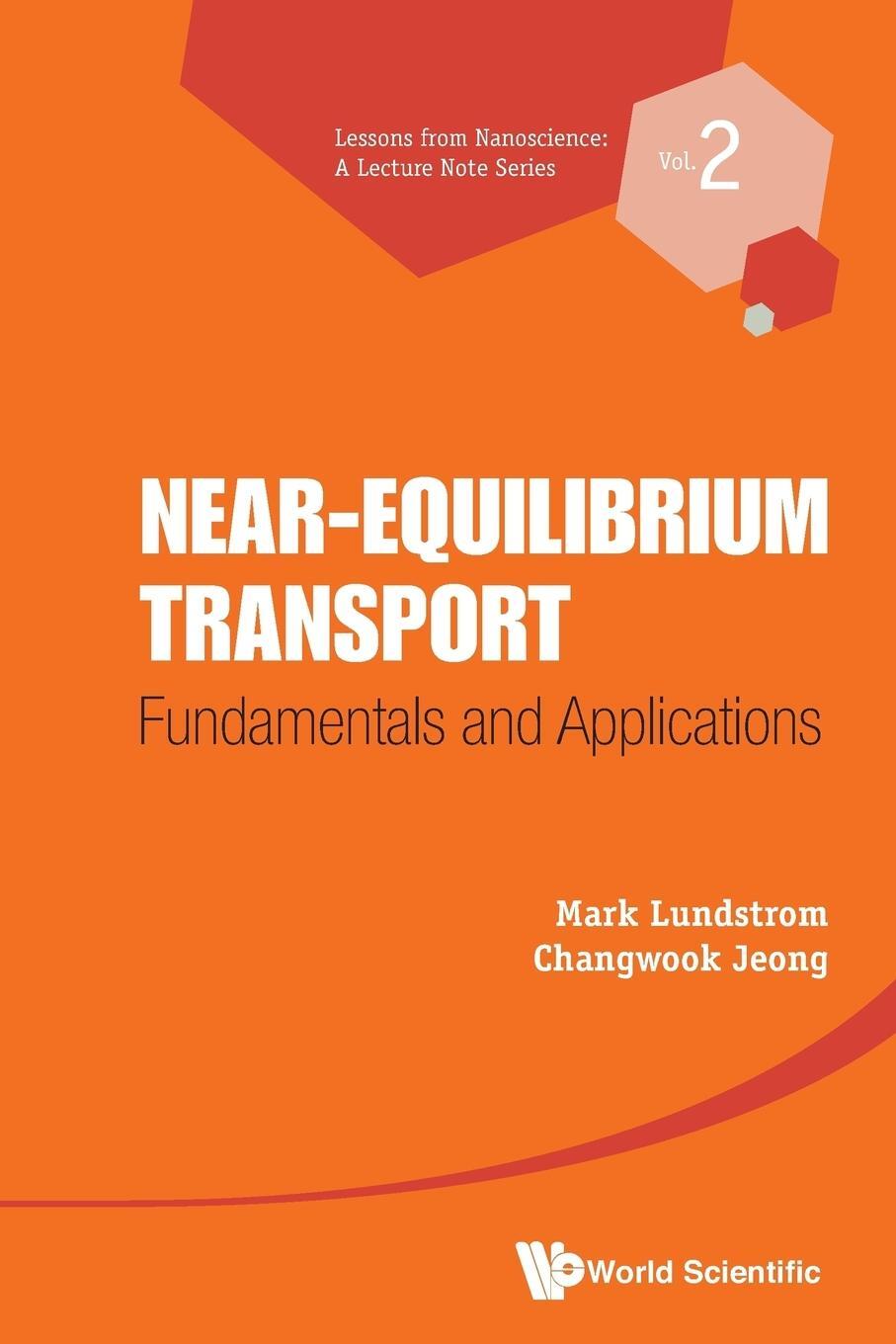 Cover: 9789814355803 | Near-Equilibrium Transport | Fundamentals and Applications | Buch