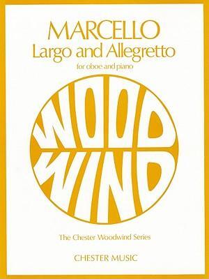 Cover: 9780711922716 | Largo and Allegretto | For Oboe and Piano | Benedetto Marcello | Buch