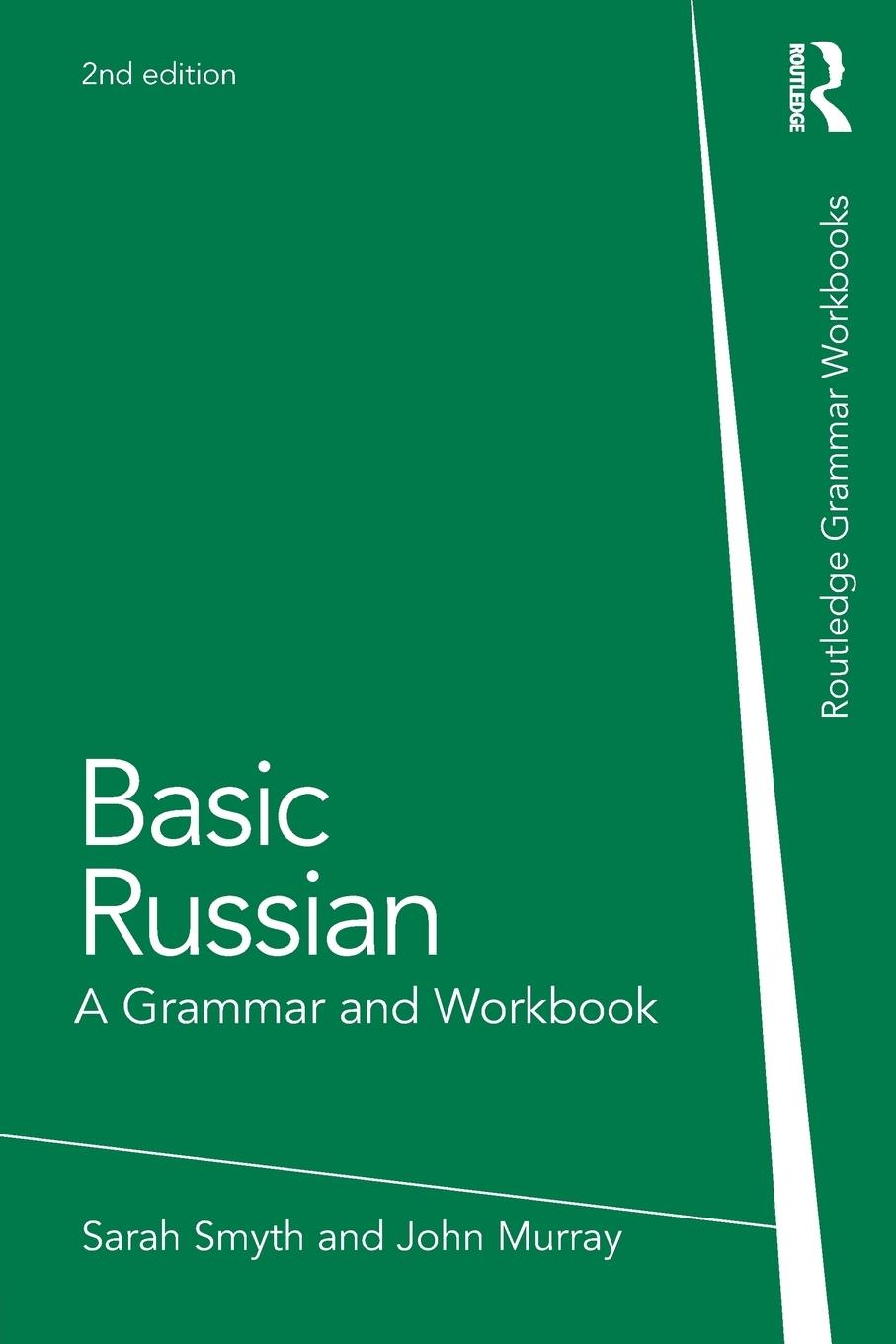 Cover: 9780415698269 | Basic Russian | A Grammar and Workbook | Sarah Smyth (u. a.) | Buch