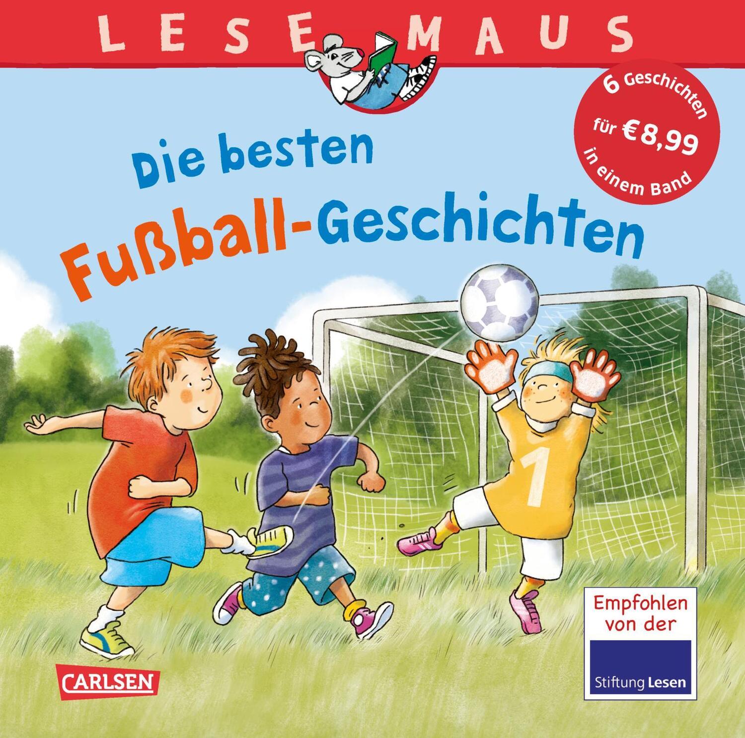Cover: 9783551681195 | LESEMAUS Sonderbände: Die besten Fußball-Geschichten | Buch | 168 S.