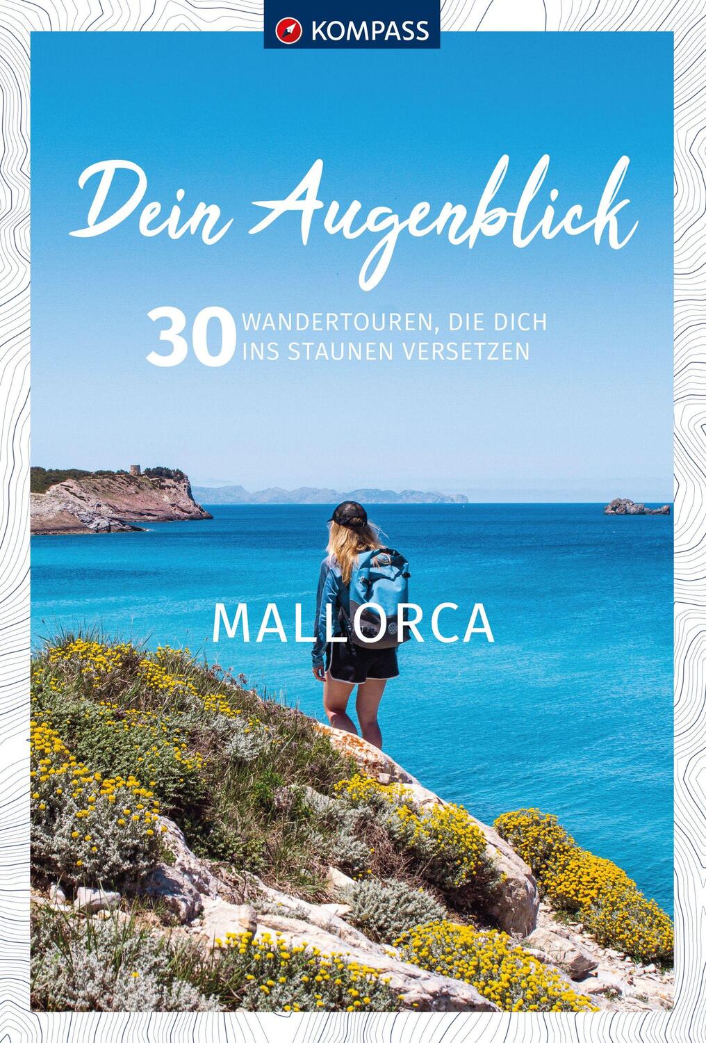 Cover: 9783991215271 | KOMPASS Dein Augenblick Mallorca | Wolfgang Heitzmann | Taschenbuch