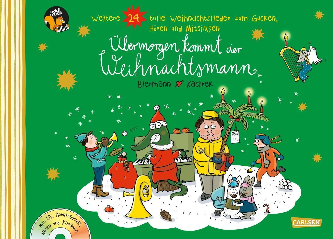 Cover: 9783551271495 | Übermorgen kommt der Weihnachtsmann, m. Audio-CD | Franziska Biermann