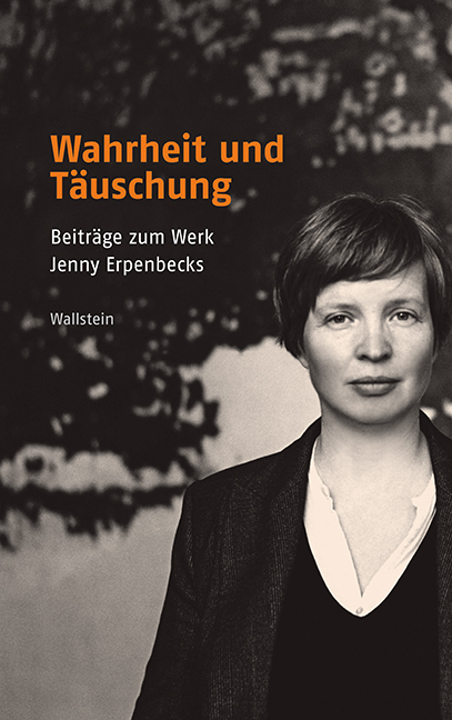 Cover: 9783835315624 | Wahrheit und Täuschung | Beiträge zum Werk Jenny Erpenbecks | Buch