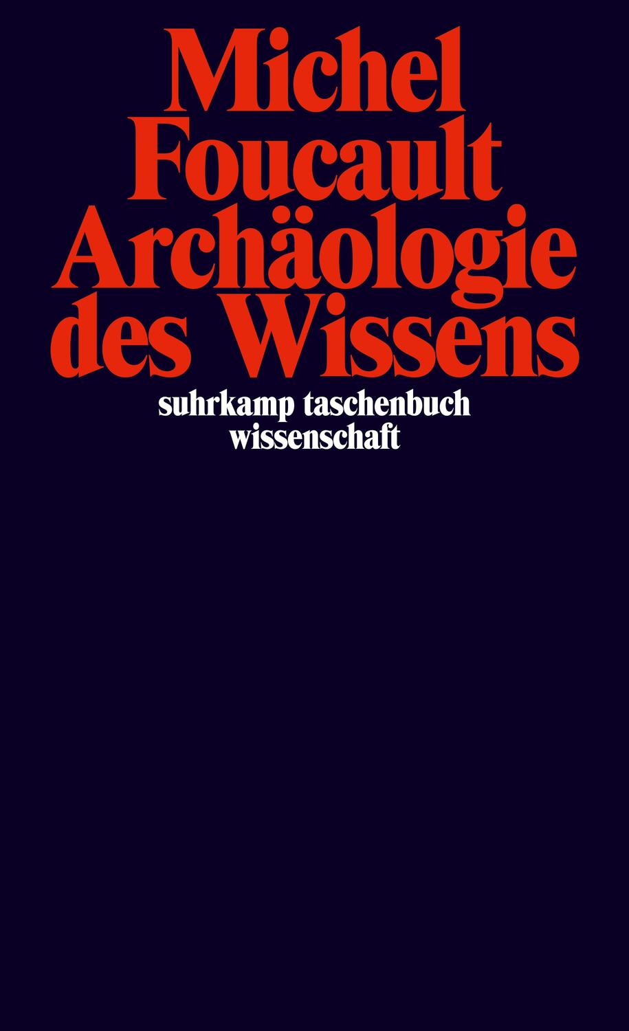Cover: 9783518279564 | Archäologie des Wissens | Michel Foucault | Taschenbuch | Deutsch