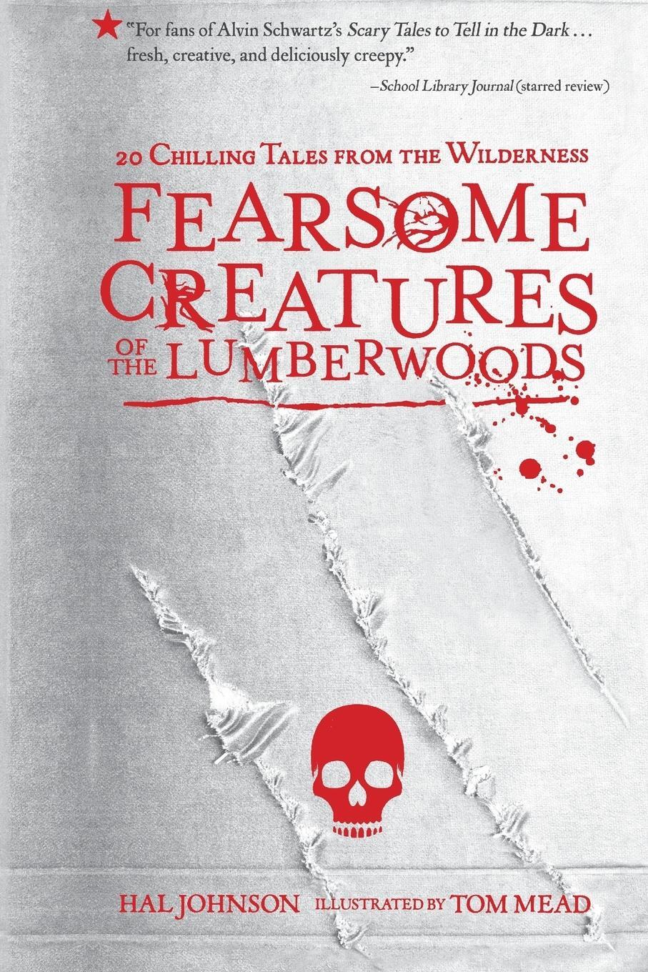 Cover: 9781523501212 | Fearsome Creatures of the Lumberwoods | Hal Johnson | Taschenbuch