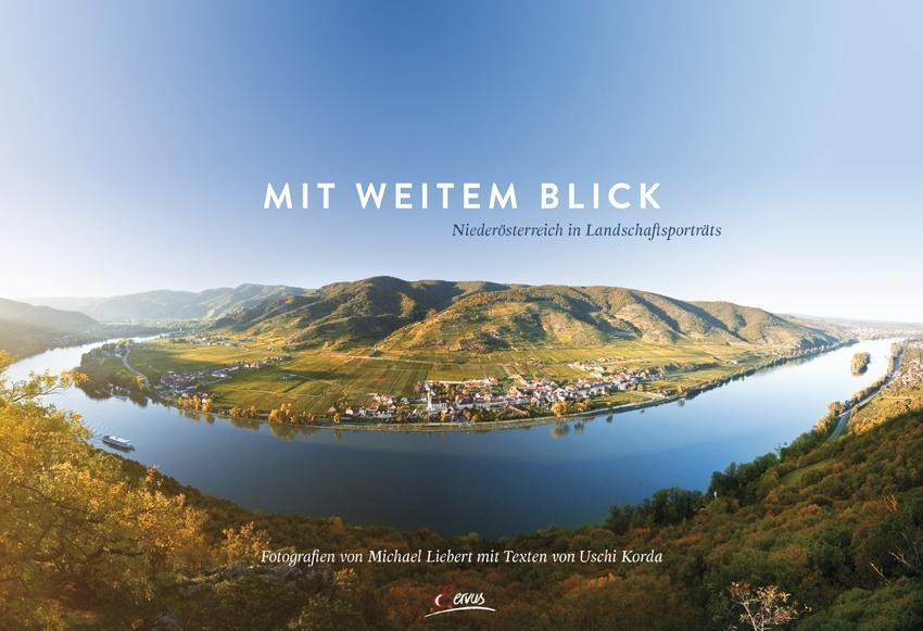 Cover: 9783710401220 | Mit weitem Blick | Niederösterreich in Landschaftsporträts | Buch