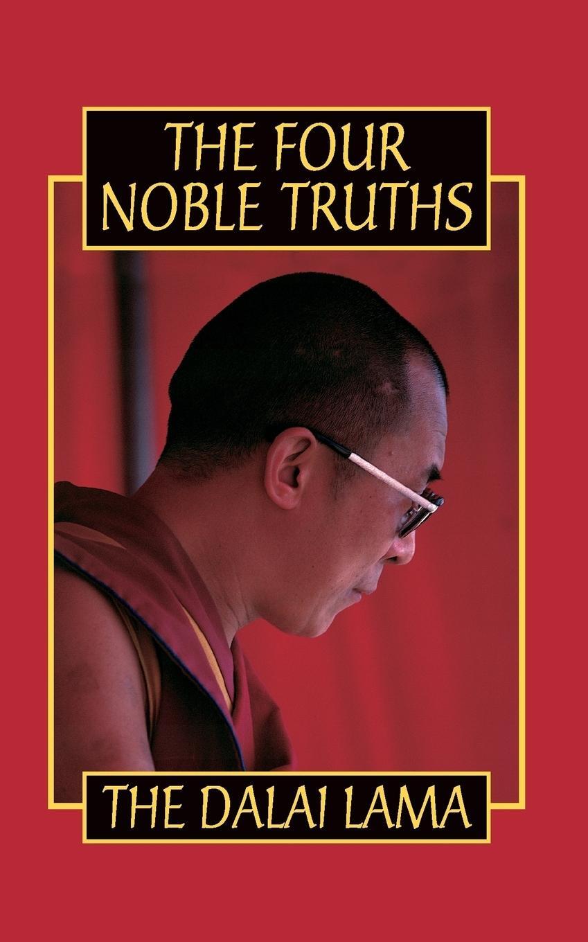 Cover: 9780722535509 | The Four Noble Truths | His Holiness the Dalai Lama | Taschenbuch