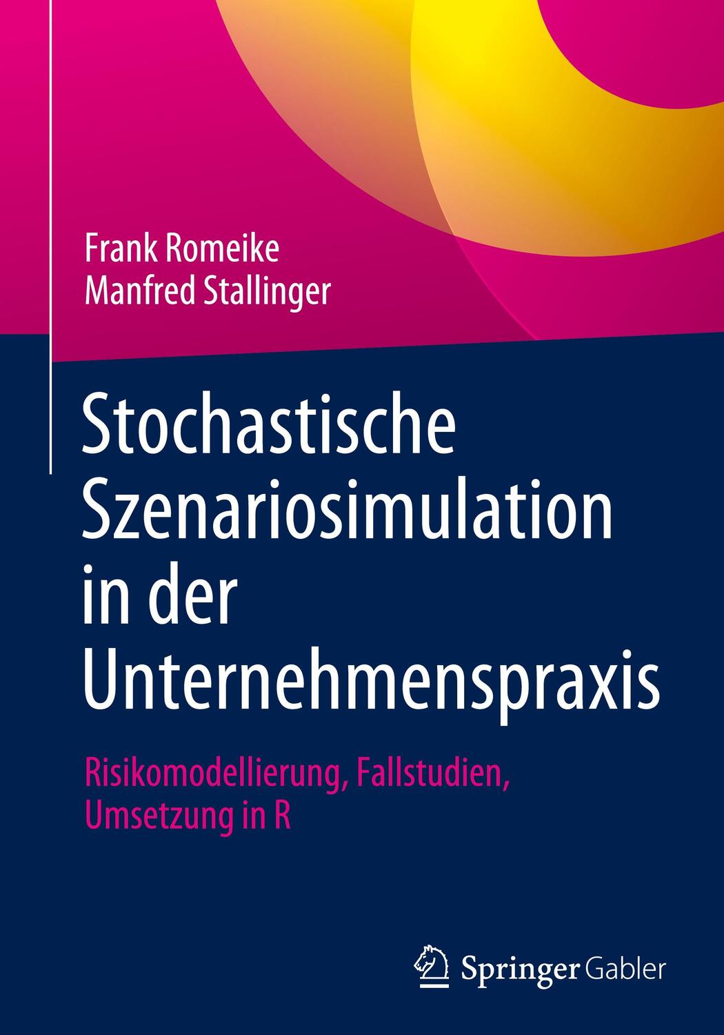 Cover: 9783658340629 | Stochastische Szenariosimulation in der Unternehmenspraxis | Buch