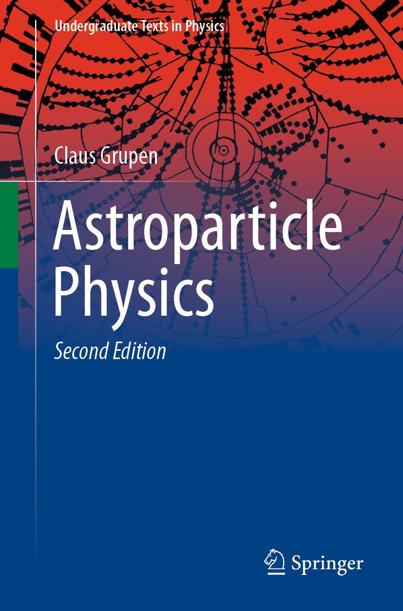 Cover: 9783030273415 | Astroparticle Physics | Claus Grupen | Taschenbuch | xvii | Englisch