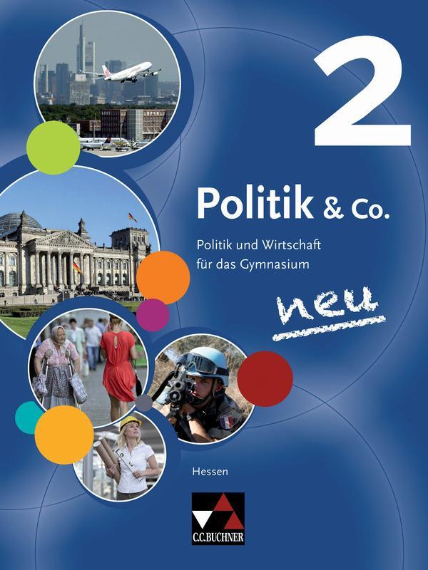 Cover: 9783661710075 | Politik &amp; Co. Neu 2 Hessen | Erik Müller (u. a.) | Buch | 320 S.