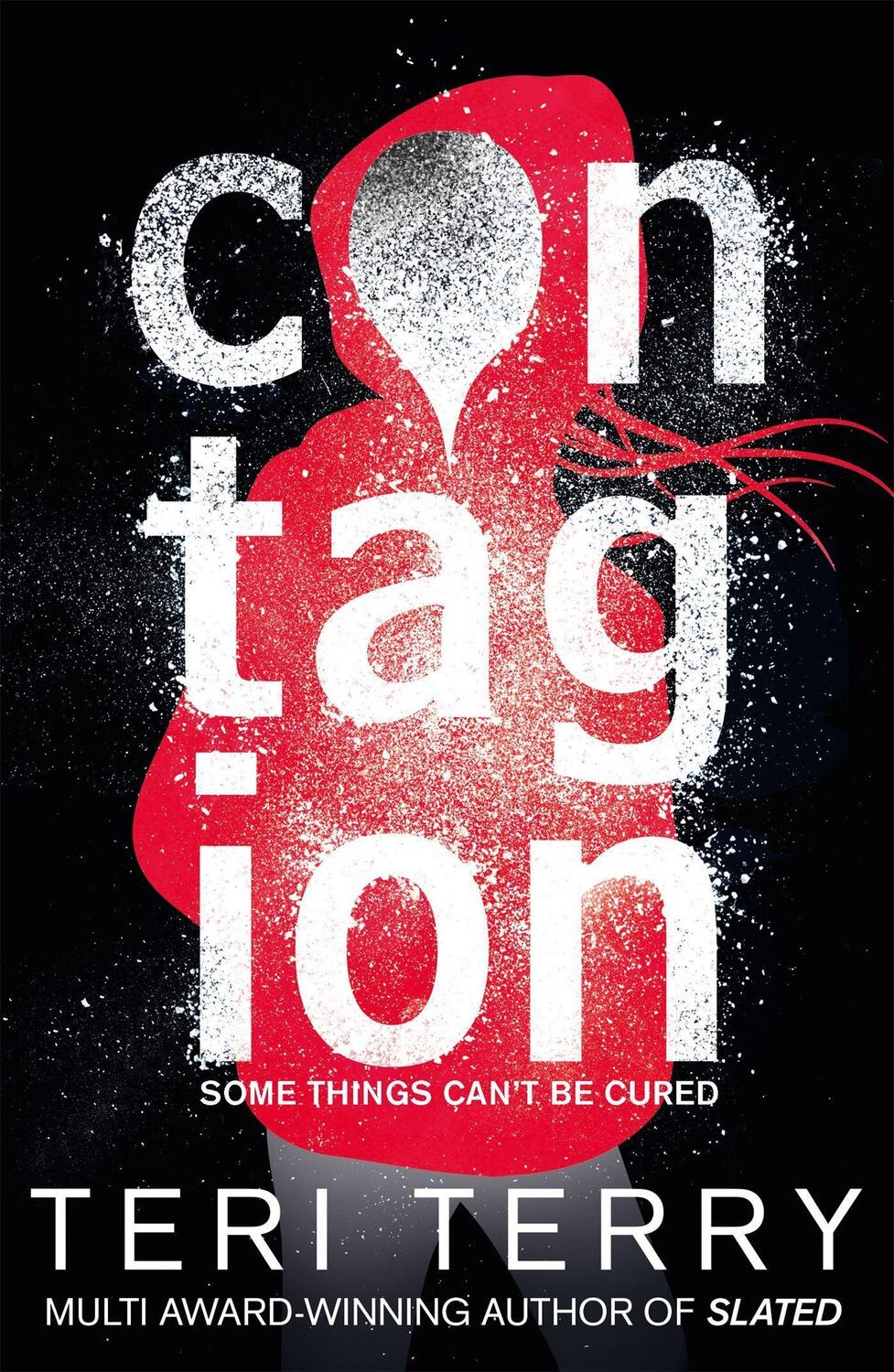 Cover: 9781408341728 | Dark Matter: Contagion | Book 1 | Teri Terry | Taschenbuch | Englisch
