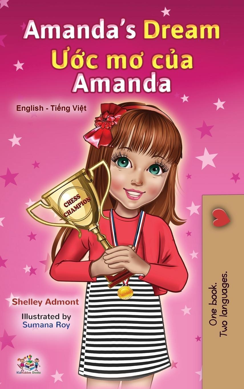 Cover: 9781525944925 | Amanda's Dream (English Vietnamese Bilingual Book for Kids) | Buch