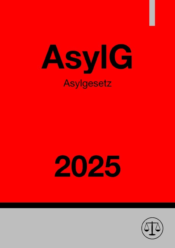 Cover: 9783819022739 | Asylgesetz - AsylG 2025 | Ronny Studier | Taschenbuch | 80 S. | 2025