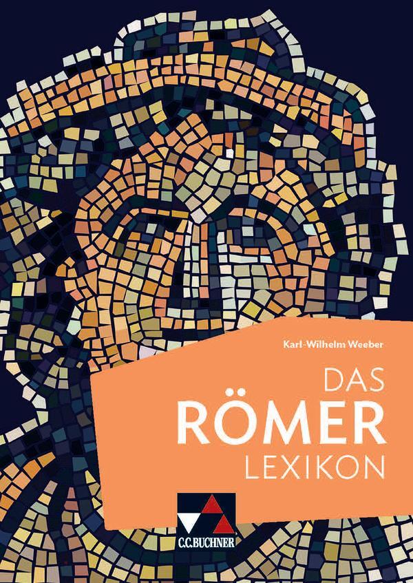 Cover: 9783766154903 | Das Römerlexikon | Karl-Wilhelm Weeber | Taschenbuch | 200 S. | 2022