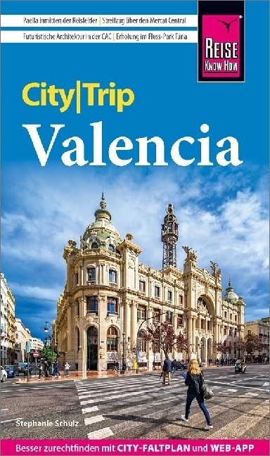 Cover: 9783831735617 | Reise Know-How CityTrip Valencia | Stephanie Schulz | Taschenbuch