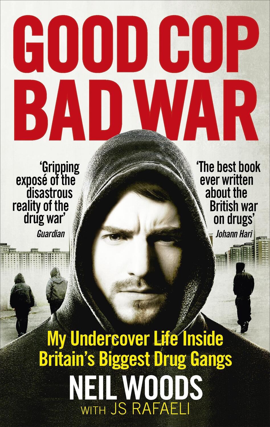Cover: 9781785032707 | Good Cop, Bad War | Neil Woods | Taschenbuch | Englisch | 2017