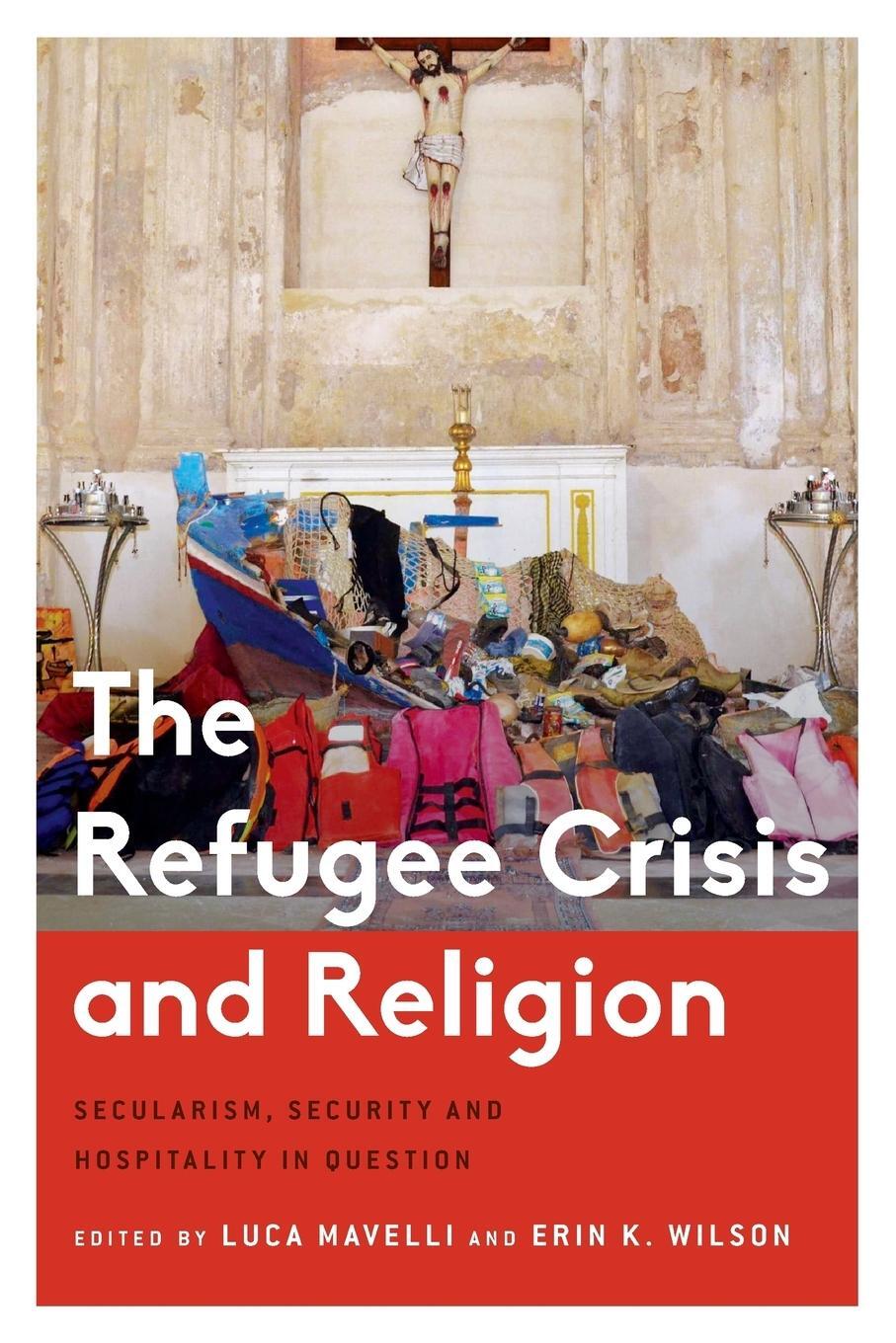 Cover: 9781783488957 | The Refugee Crisis and Religion | Erin Wilson | Taschenbuch | Englisch