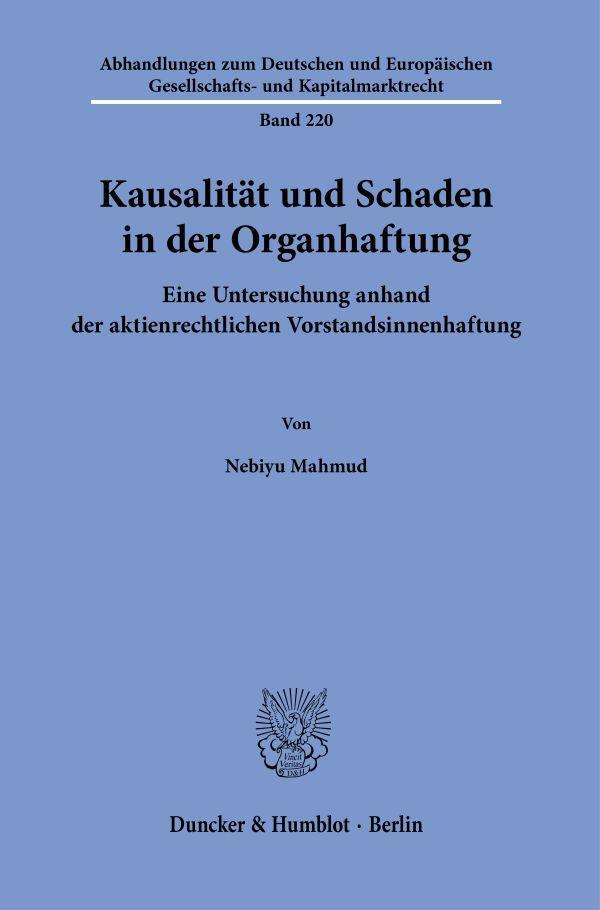 Cover: 9783428188758 | Kausalität und Schaden in der Organhaftung. | Nebiyu Mahmud | Buch