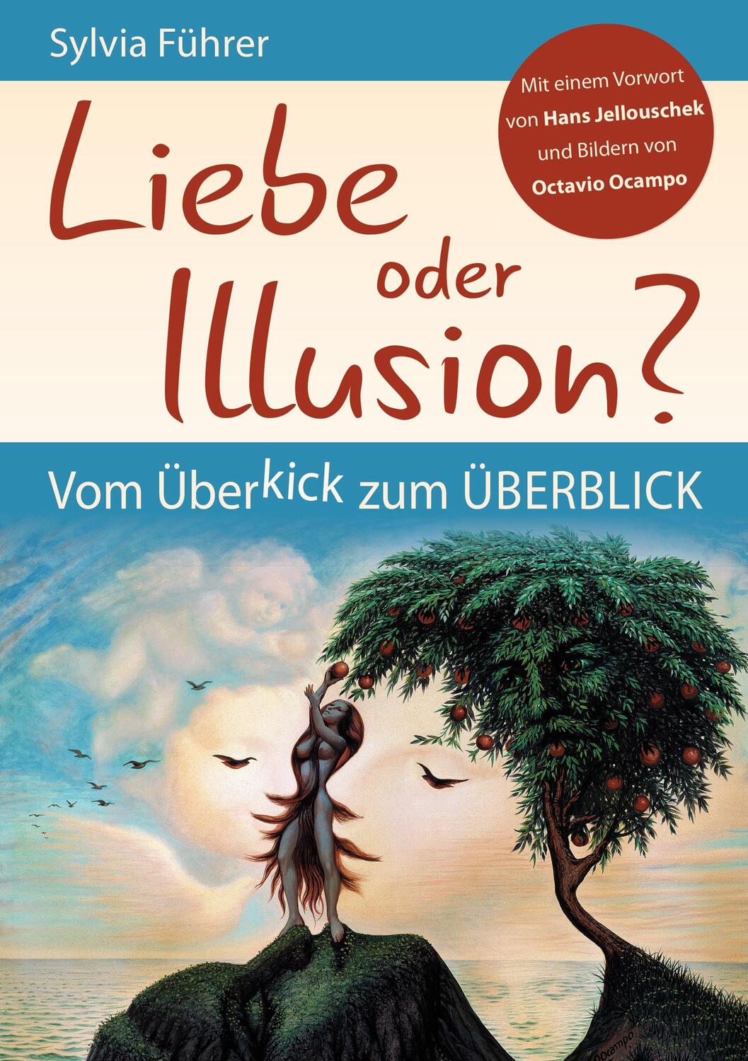 Cover: 9783961330720 | Liebe oder Illusion? | Sylvia Führer | Taschenbuch | Deutsch | 2017
