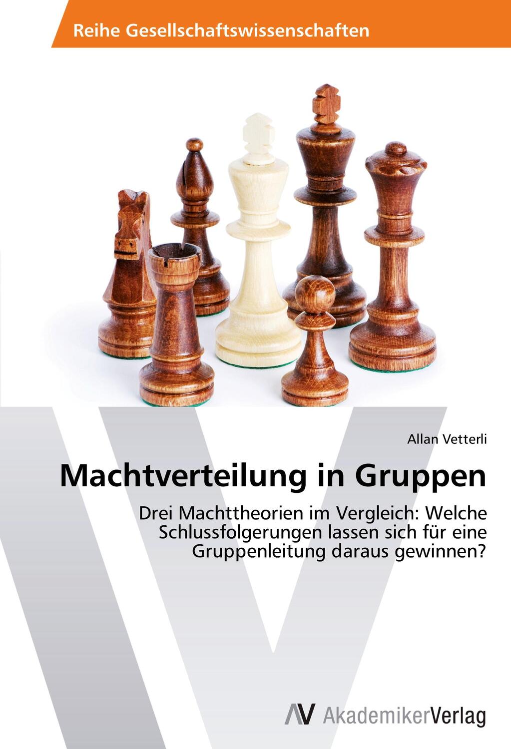Cover: 9783639787214 | Machtverteilung in Gruppen | Allan Vetterli | Taschenbuch | Paperback