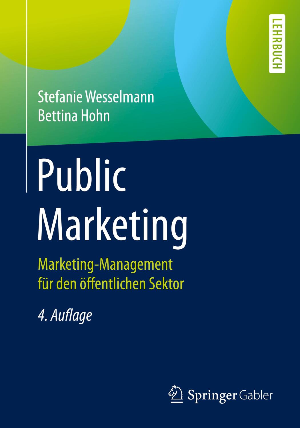 Cover: 9783658021313 | Public Marketing | Marketing-Management für den öffentlichen Sektor