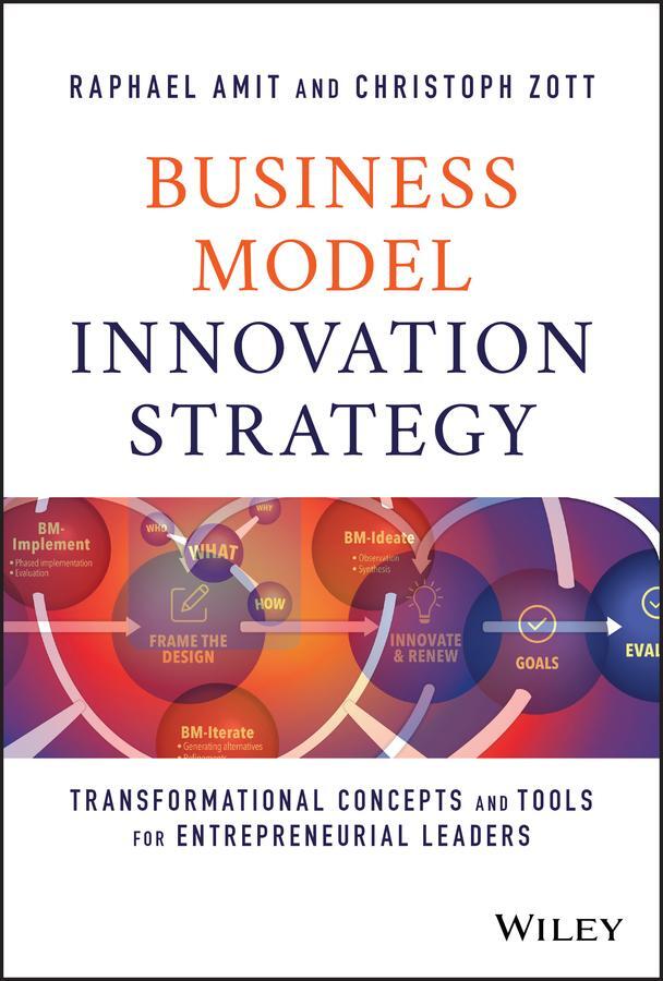 Cover: 9781119689683 | Business Model Innovation Strategy | Christoph Zott (u. a.) | Buch