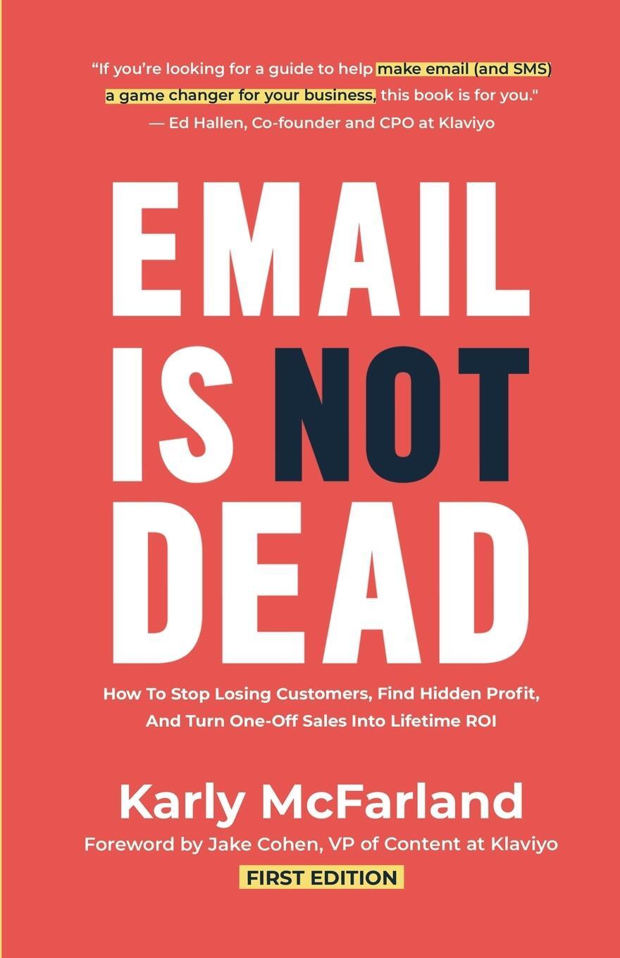 Cover: 9781778243806 | Email Is Not Dead | Karly McFarland | Taschenbuch | Paperback | 2022
