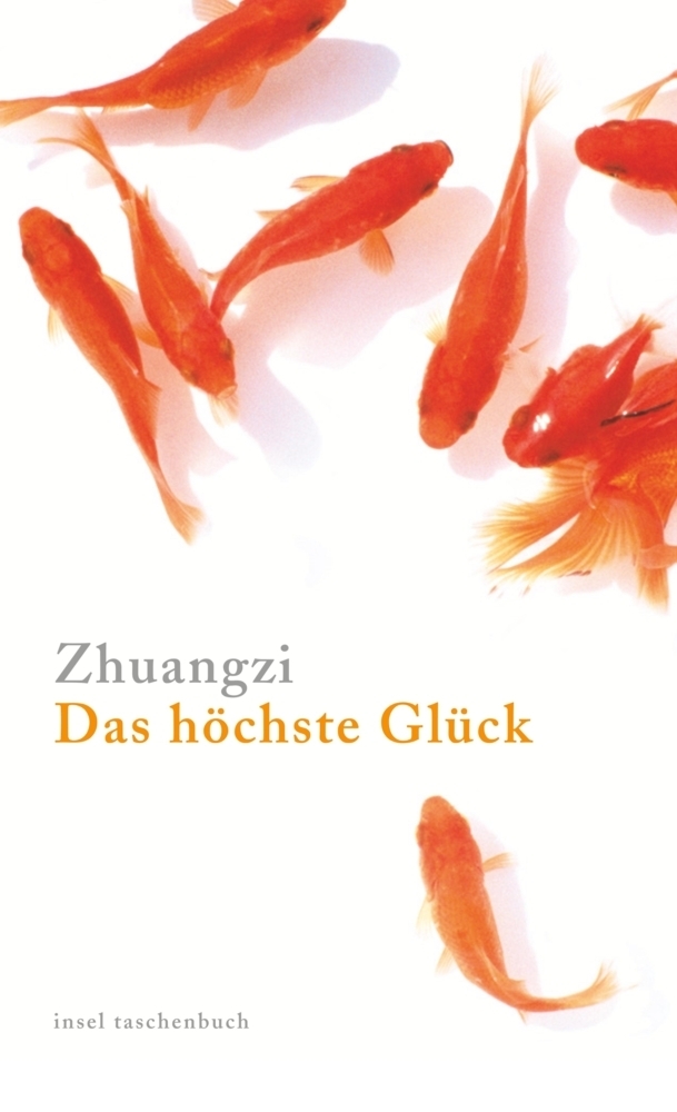 Cover: 9783458348153 | Das höchste Glück | Zhuangzi | Taschenbuch | 112 S. | Deutsch | 2005