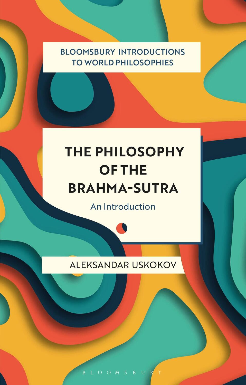 Cover: 9781350150003 | The Philosophy of the Brahma-sutra | An Introduction | Uskokov | Buch