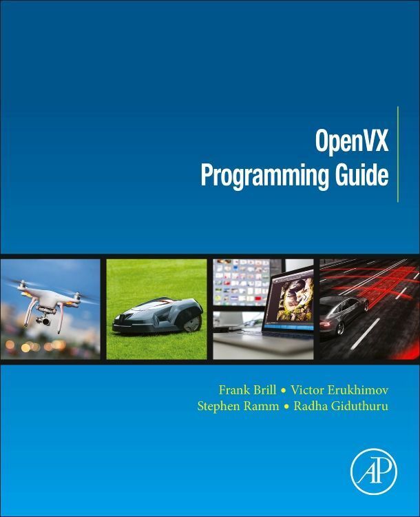 Cover: 9780128164259 | OpenVX Programming Guide | Frank Brill (u. a.) | Taschenbuch