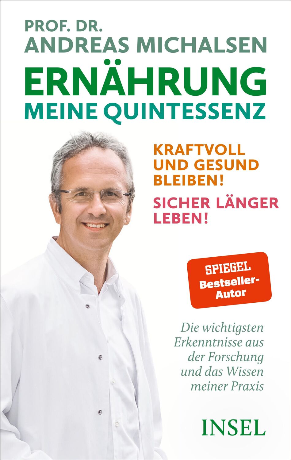 Cover: 9783458644729 | Ernährung. Meine Quintessenz | Andreas Michalsen | Buch | 448 S.