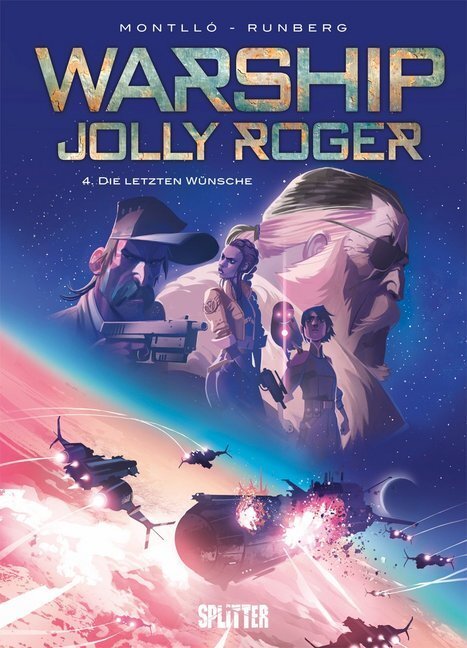 Cover: 9783958391161 | Warship Jolly Roger - Die letzten Wünsche | Sylvain Runberg | Buch