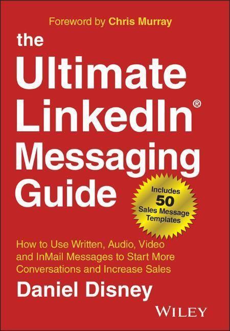 Cover: 9781394185221 | The Ultimate LinkedIn Messaging Guide | Daniel Disney | Buch | 2023