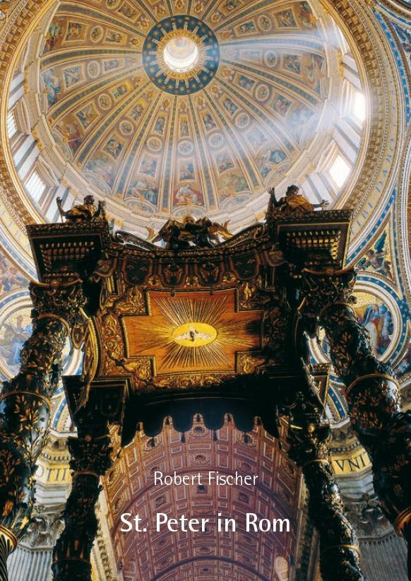 Cover: 9783898703222 | St. Peter in Rom | Robert Fischer | Taschenbuch | 120 S. | Deutsch