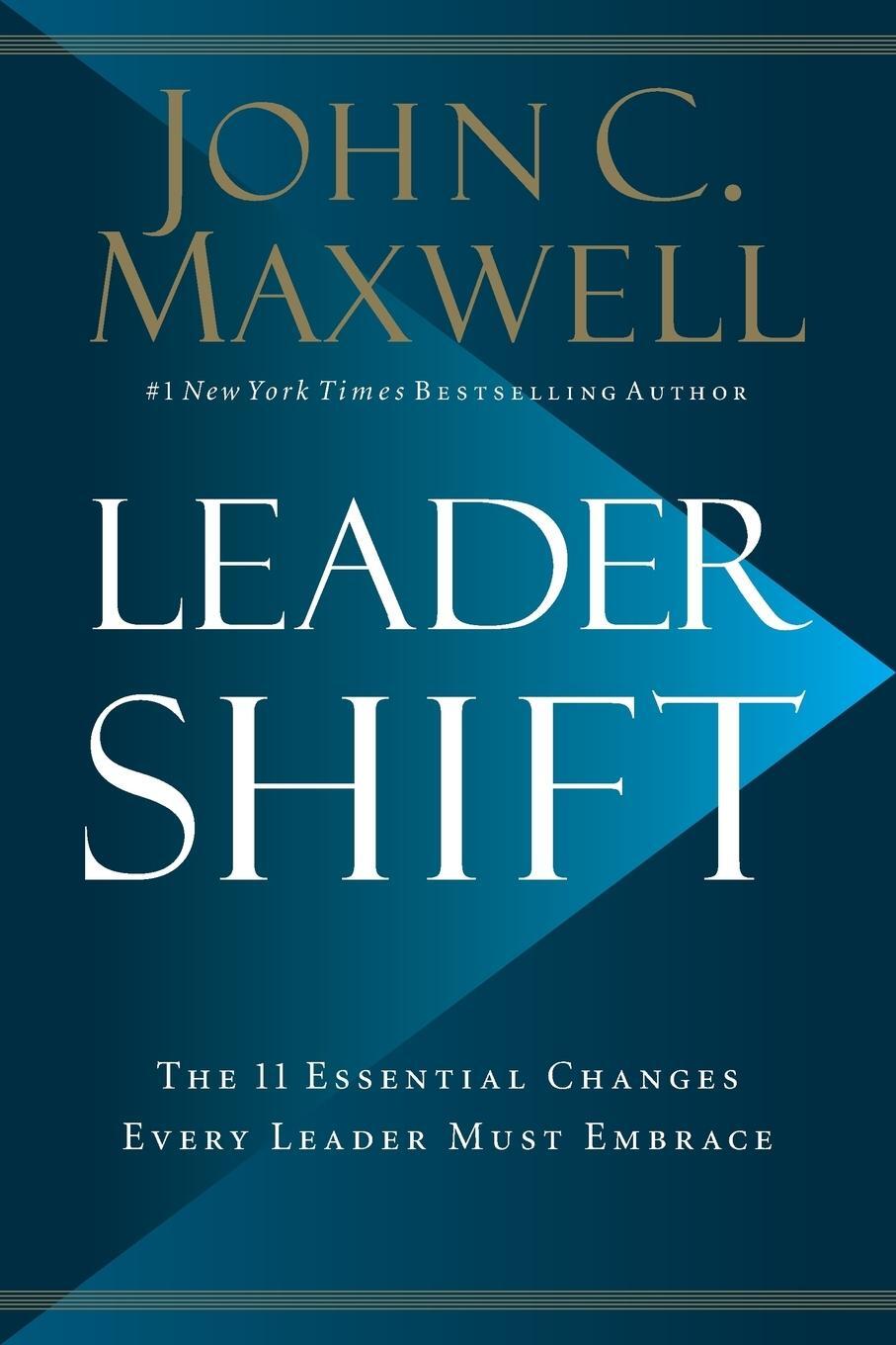 Cover: 9781400212941 | Leadershift | The 11 Essential Changes Every Leader Must Embrace