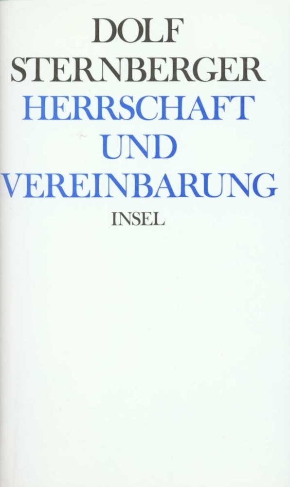 Cover: 9783458149323 | Herrschaft und Vereinbarung | Dolf Sternberger | Buch | Insel Verlag