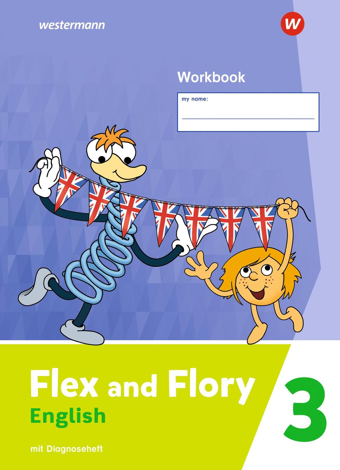 Cover: 9783141188004 | Flex and Flory 3. Workbook mit Diagnoseheft | Ausgabe 2023 | Bundle