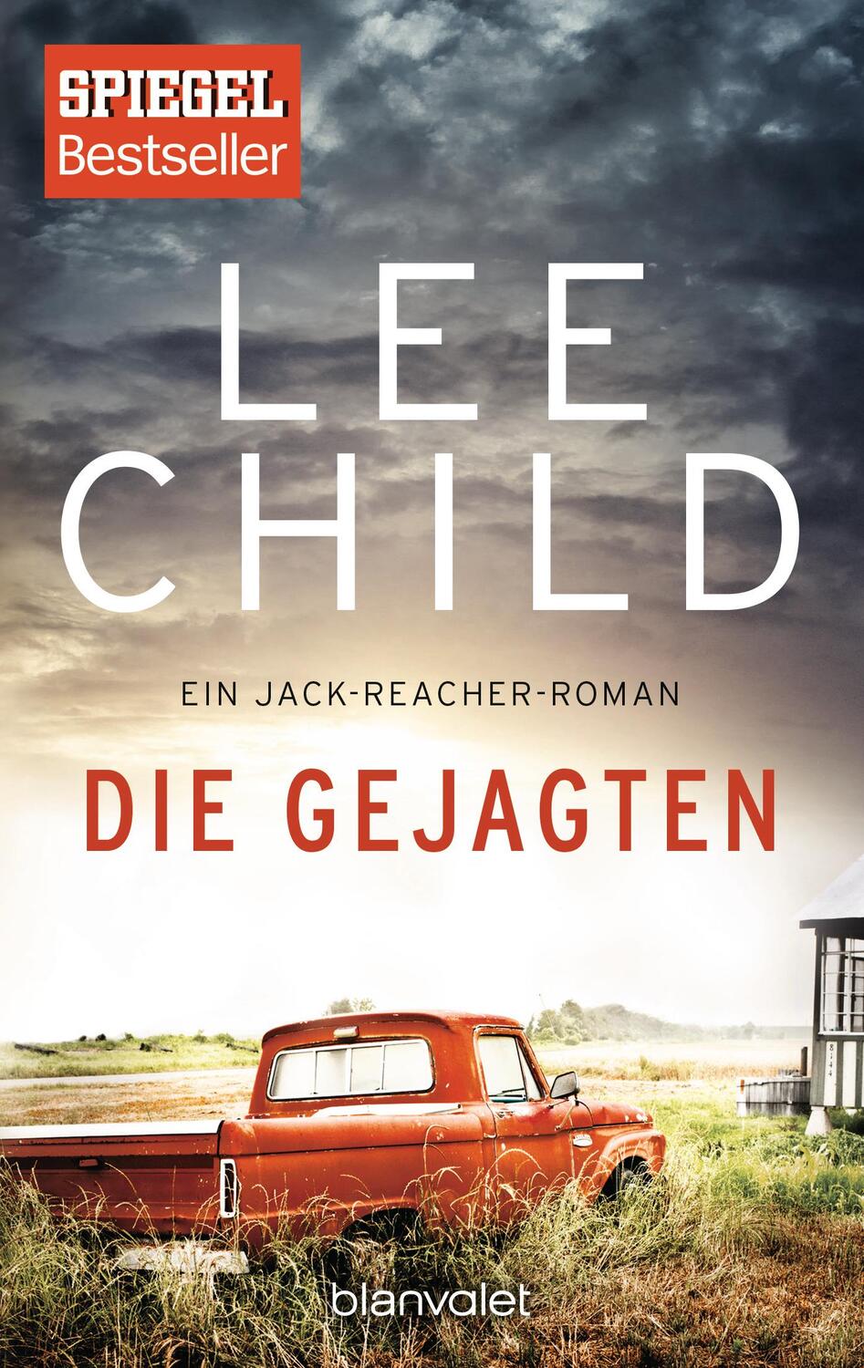Cover: 9783734104572 | Die Gejagten | Ein Jack-Reacher-Roman | Lee Child | Taschenbuch | 2017