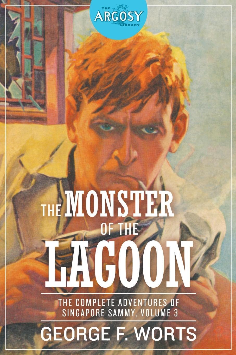 Cover: 9781618276315 | The Monster of the Lagoon | George F. Worts | Taschenbuch | Paperback