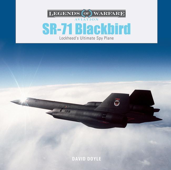 Cover: 9780764367083 | Sr-71 Blackbird | Lockheed's Ultimate Spy Plane | David Doyle | Buch