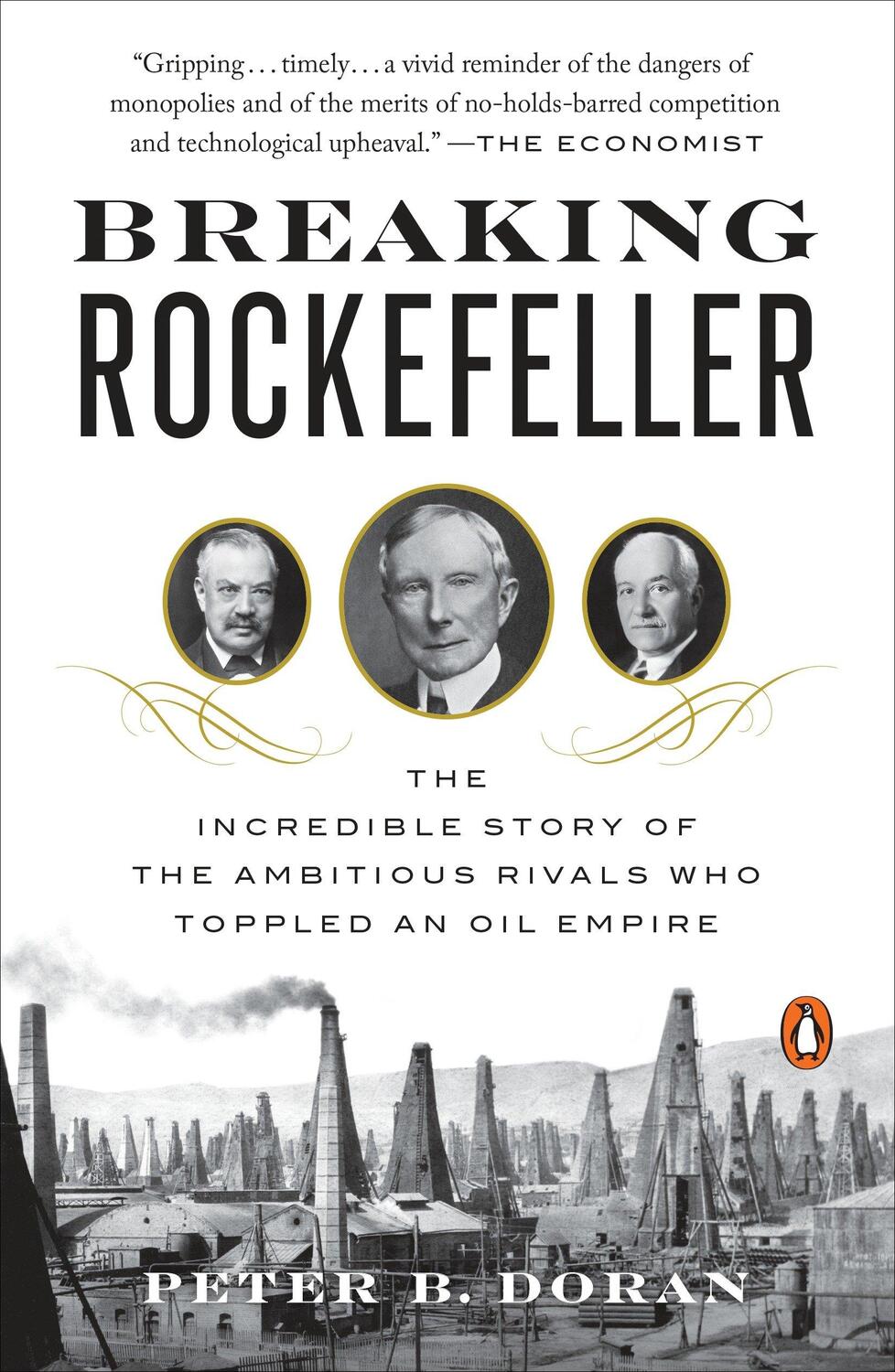 Cover: 9780143130000 | Breaking Rockefeller: The Incredible Story of the Ambitious Rivals...