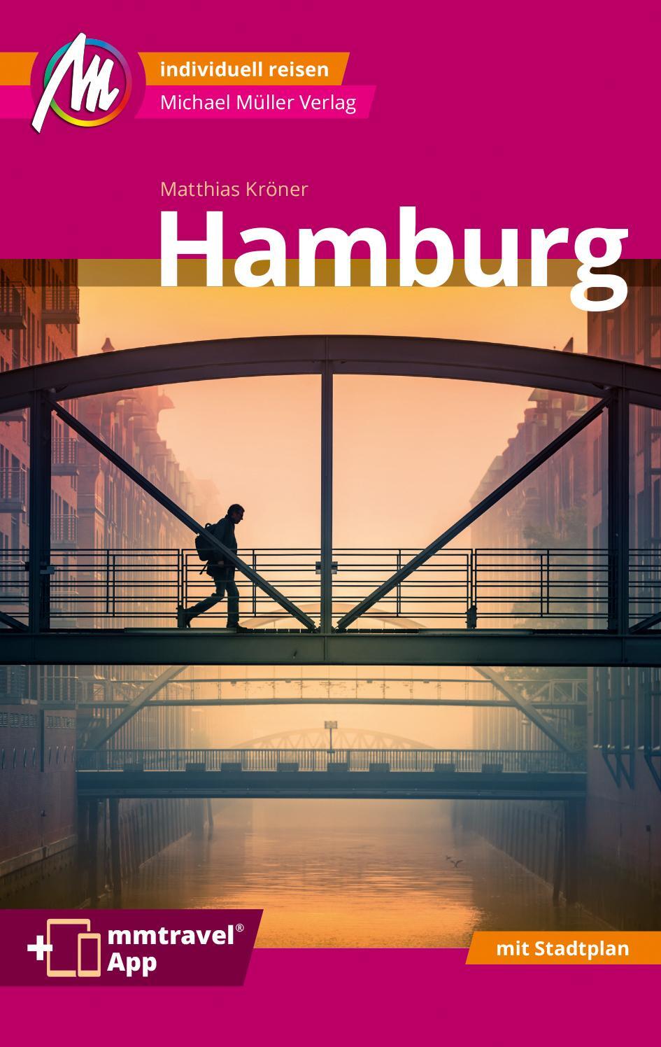 Cover: 9783966852807 | Hamburg MM-City Reiseführer Michael Müller Verlag | Matthias Kröner