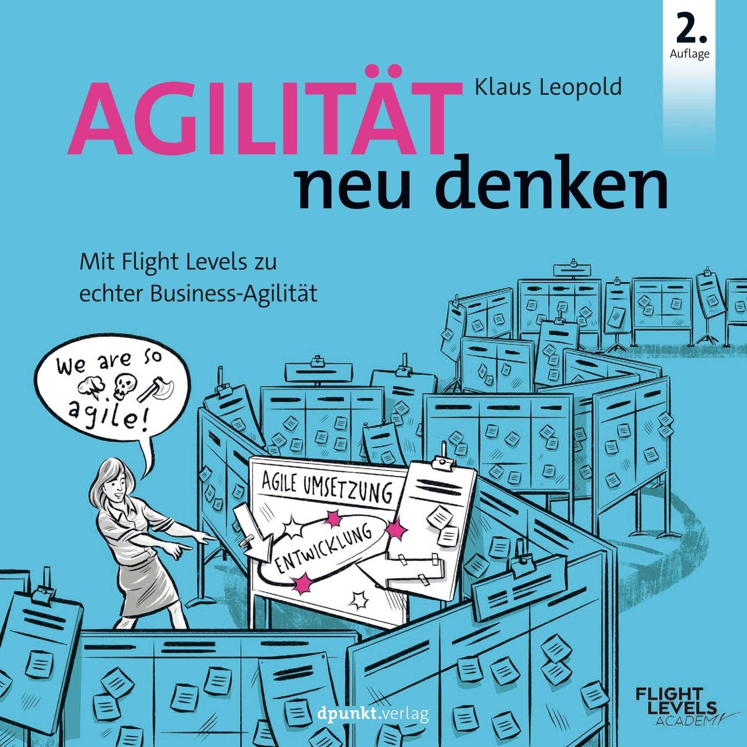 Cover: 9783864908835 | Agilität neu denken | Mit Flight Levels zu echter Business-Agilität