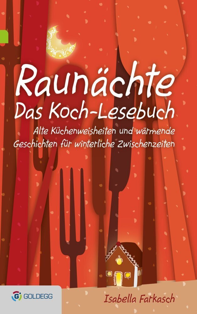 Cover: 9783903090484 | Raunächte. Bd.2 | Isabella Farkasch | Buch | 2016 | Goldegg