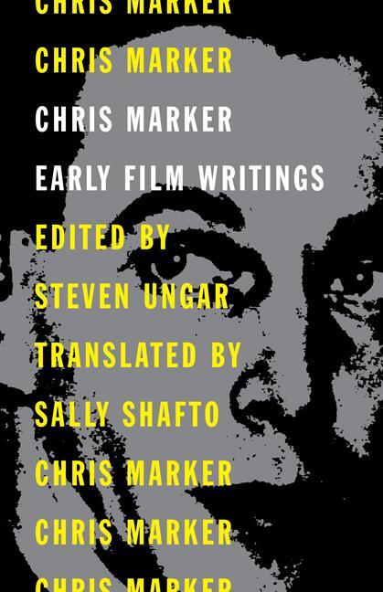 Cover: 9781517913199 | Chris Marker | Early Film Writings | Chris Marker | Taschenbuch | 2024