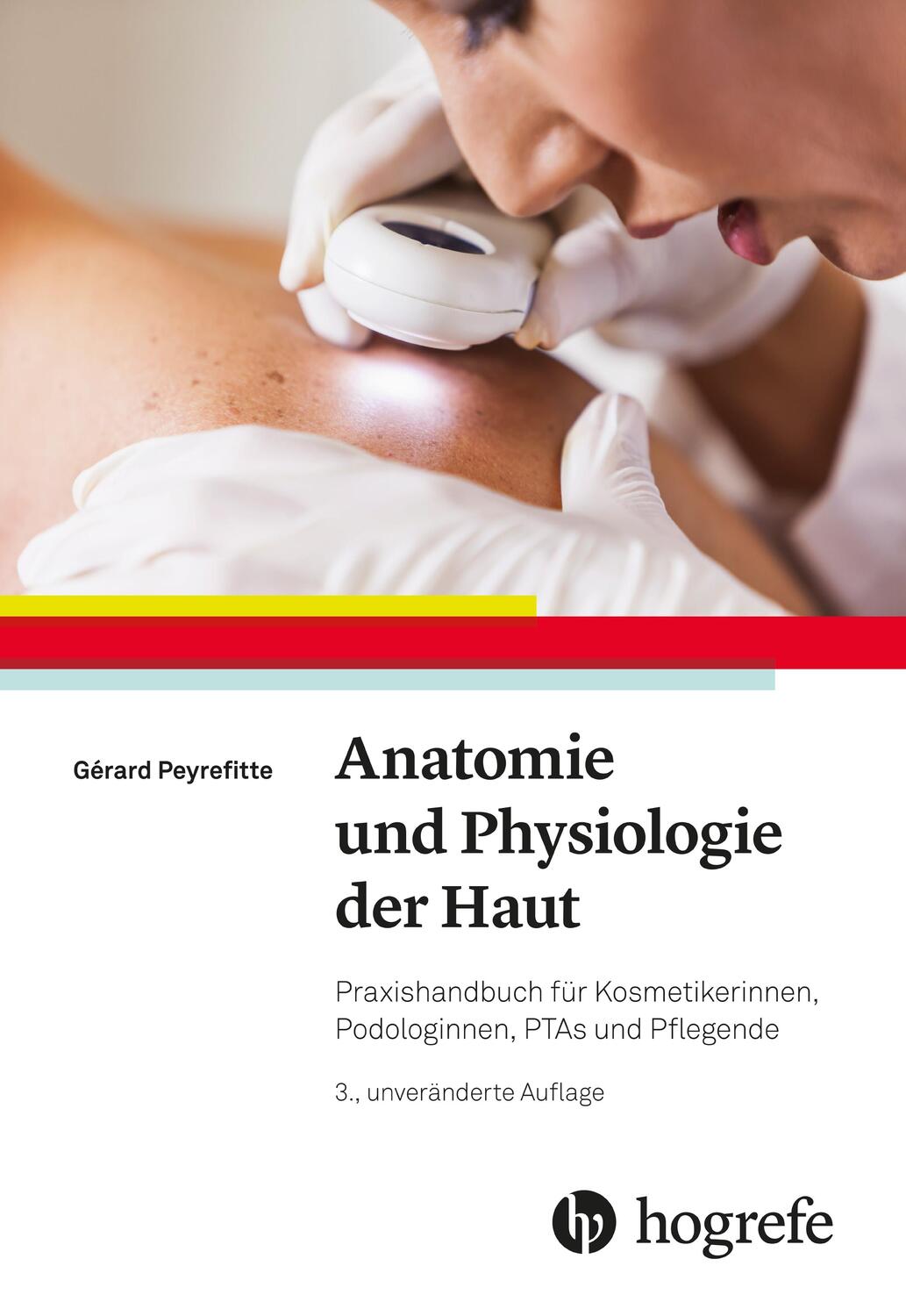 Cover: 9783456860688 | Anatomie und Physiologie der Haut | Gérard Peyrefitte | Taschenbuch
