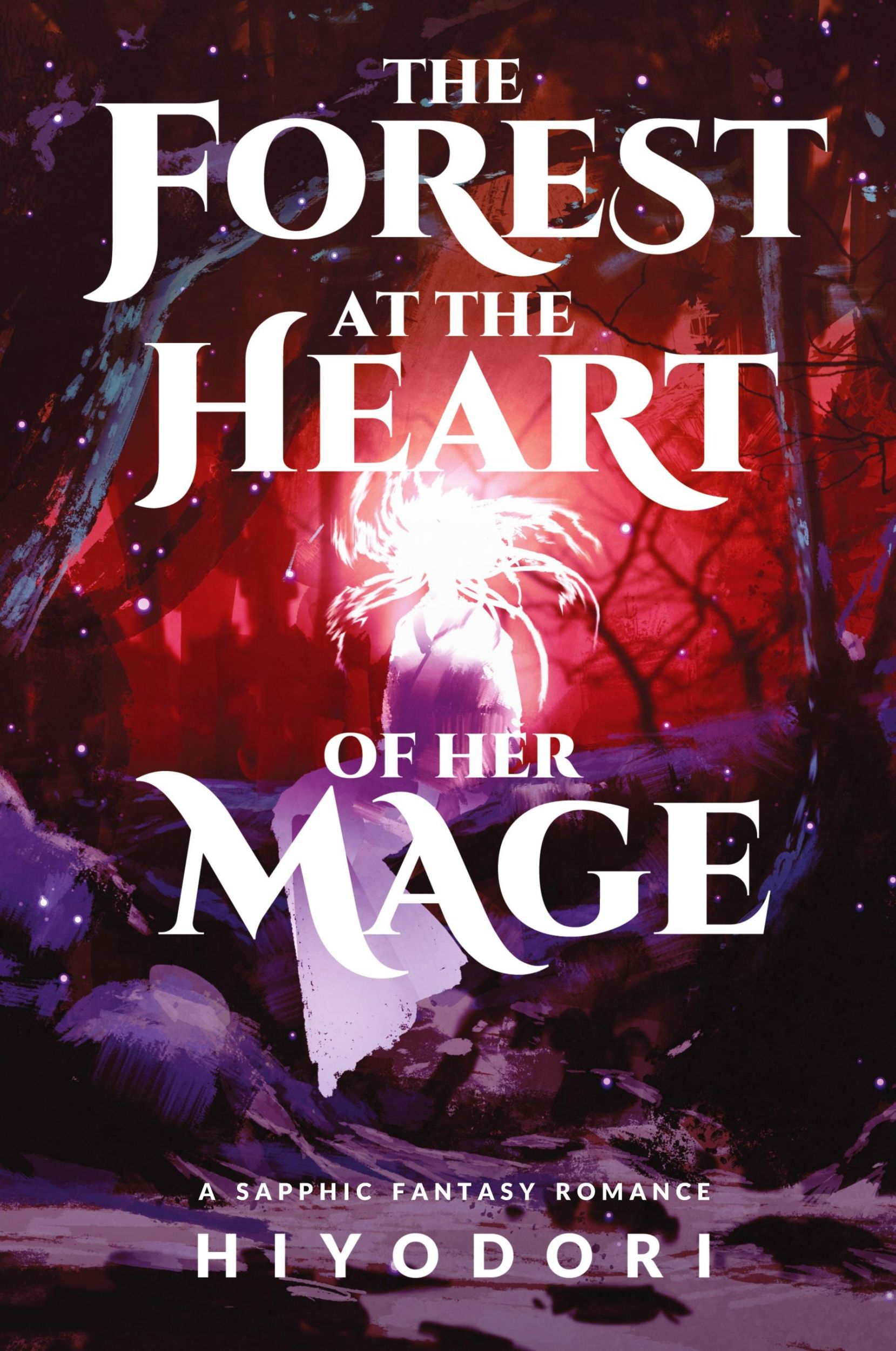 Cover: 9798988002284 | The Forest at the Heart of Her Mage | A Sapphic Fantasy Romance | Buch